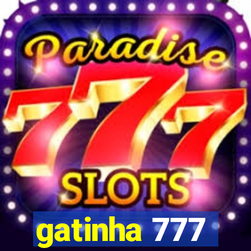 gatinha 777